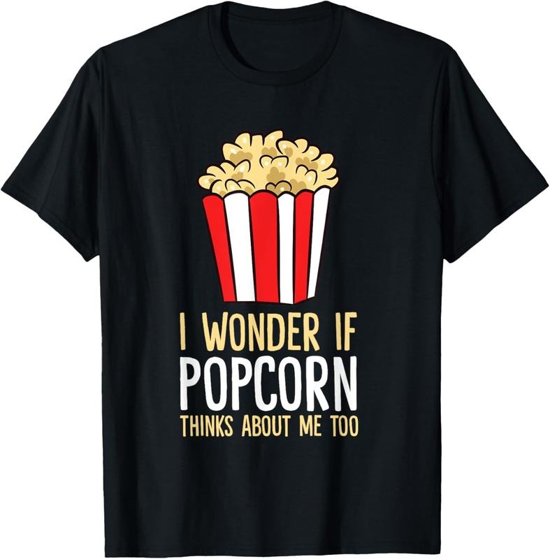 100% Cotton I Wonder If Popcorn Thinks About Me Too Popcorn Lover T-Shirt Hoodie, Sweatshirt | HypeCrazeTee.com
