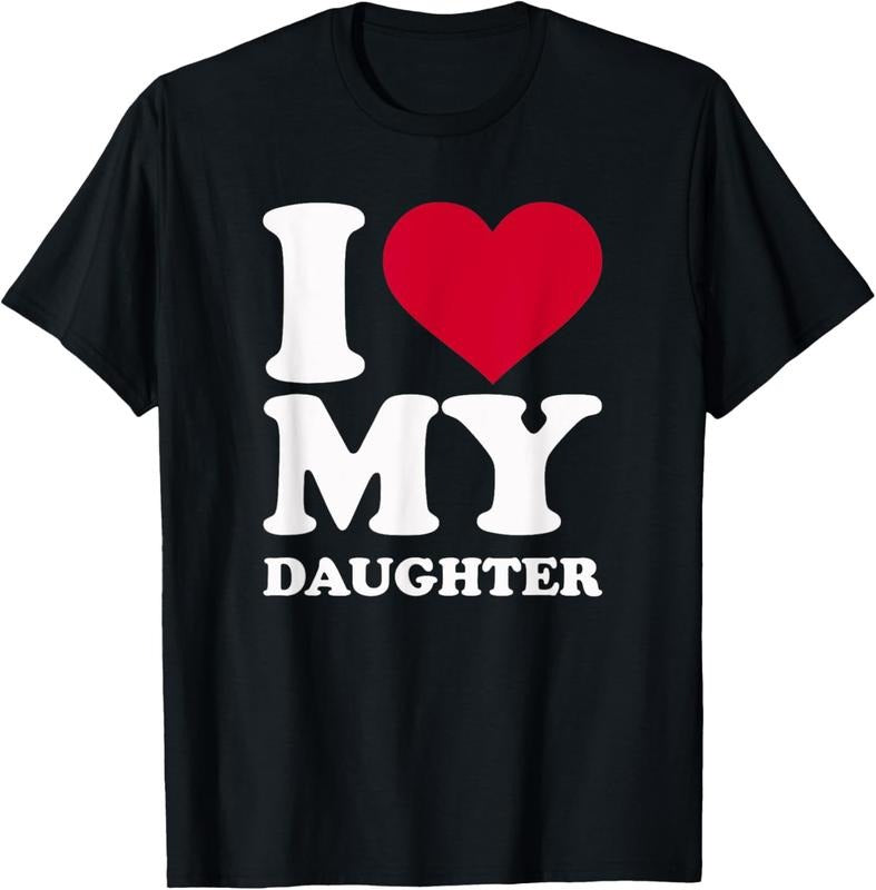 100% Cotton I love my daughter T-Shirt Hoodie, Sweatshirt | HypeCrazeTee.com