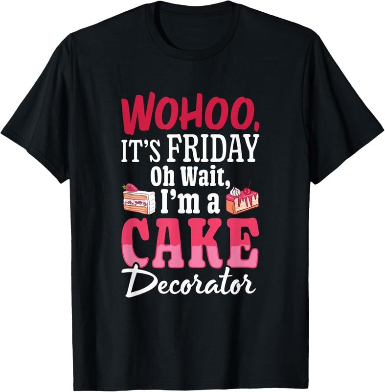 100% Cotton I'm A Cake Decorator - Cake Baker Cake Decorating T-Shirt Hoodie, Sweatshirt | HypeCrazeTee.com