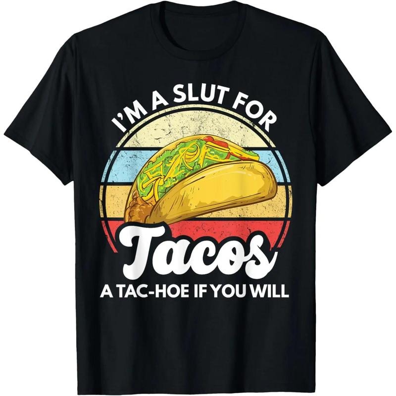 100% Cotton I'm A St For Tacos A Tac Hoe If You Will Funny Taco Lover T-Shirt Hoodie, Sweatshirt | HypeCrazeTee.com
