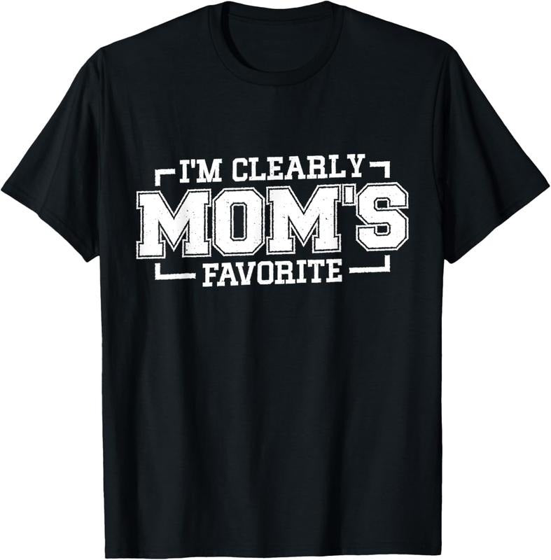 100% Cotton I'm Clearly Mom's Favorite, Favorite  And Favorite Son T-Shirt Hoodie, Sweatshirt | HypeCrazeTee.com