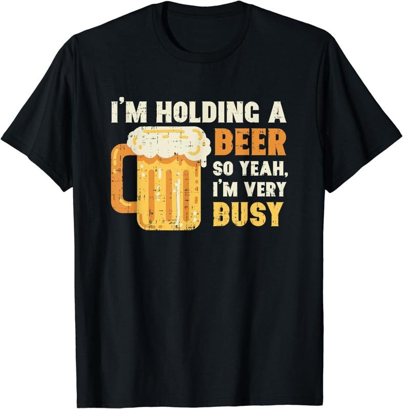 [100% Cotton]I'm Holding A Beer So Yeah I'm Very Busy Beer Drinking T-Shirt Hoodie, Sweatshirt | HypeCrazeTee.com