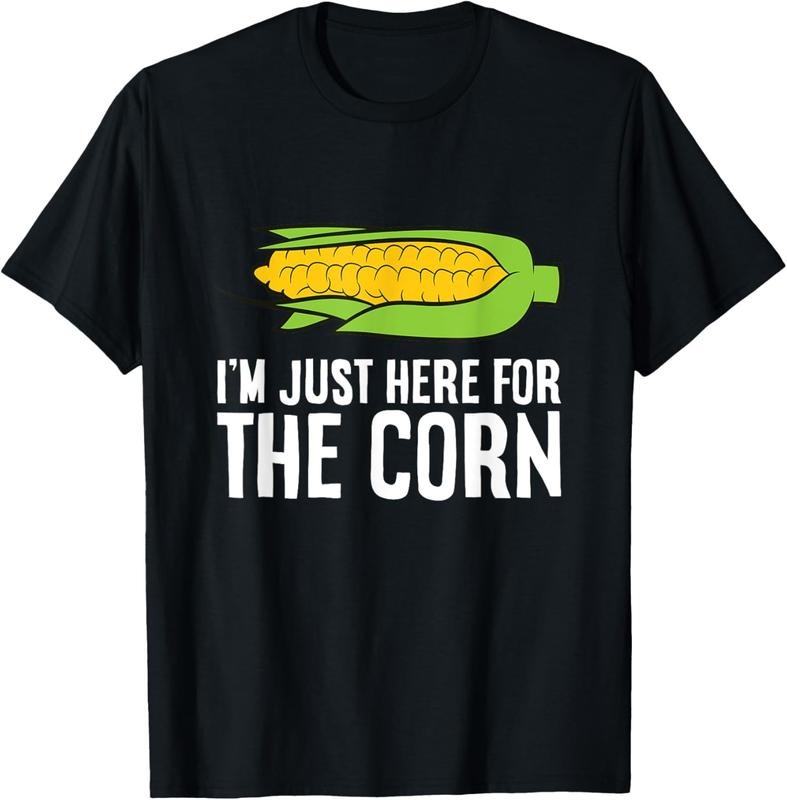 100% Cotton I'm Just Here For The Corn Funny Corn On The Cob T-Shirt Hoodie, Sweatshirt | HypeCrazeTee.com