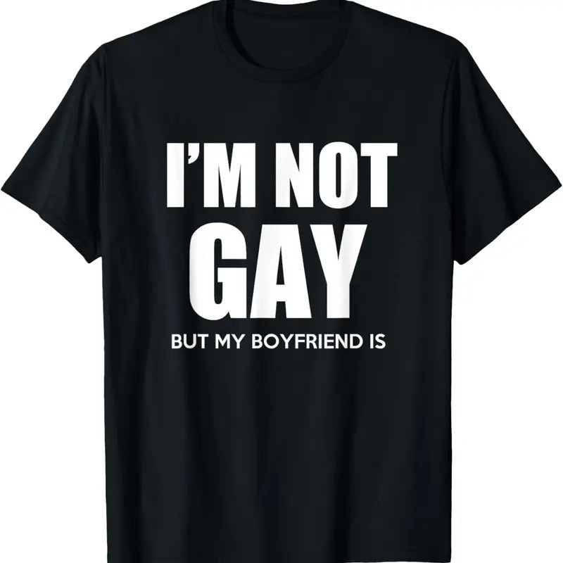 100% Cotton I'm Not Gay But My Boyfriend Is Gift perfekt shirt gift T-Shirt Hoodie, Sweatshirt | HypeCrazeTee.com