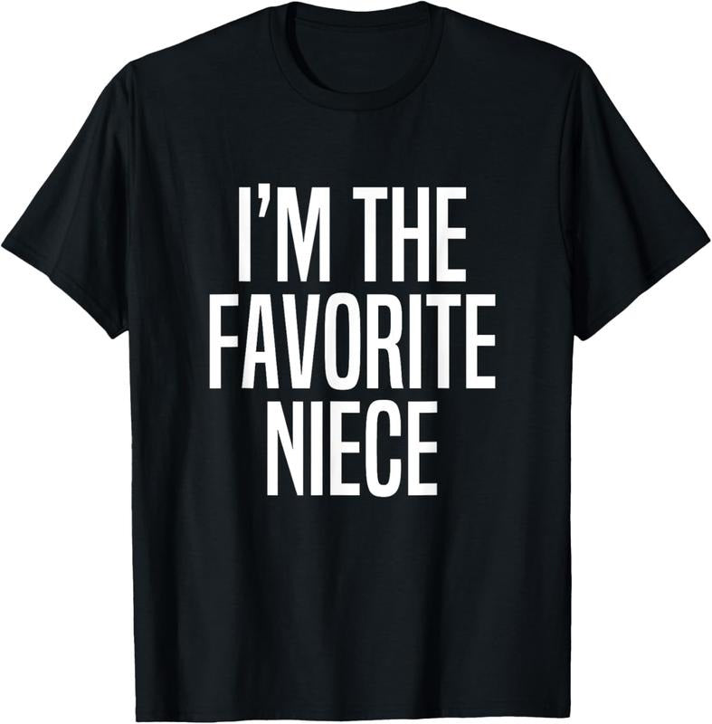 100% Cotton I'm The Favorite Niece T-Shirtstyle{n002}2 T-Shirts, Hoodie, Sweatshirt | HypeCrazeTee.com