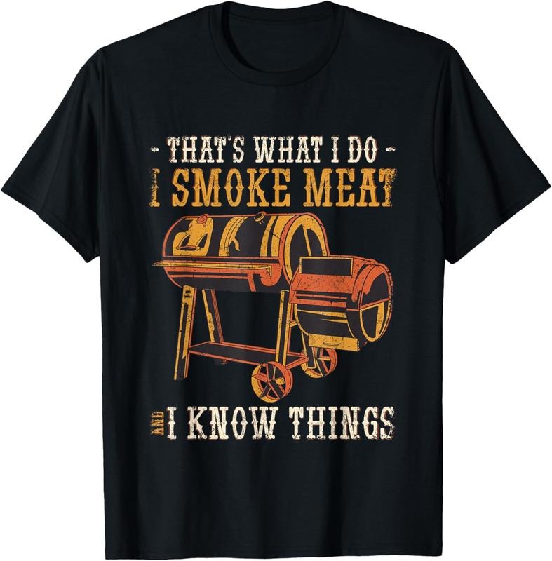 100% Cotton I smoke Meat and I know Things Grilling T-Shirt Hoodie, Sweatshirt | HypeCrazeTee.com