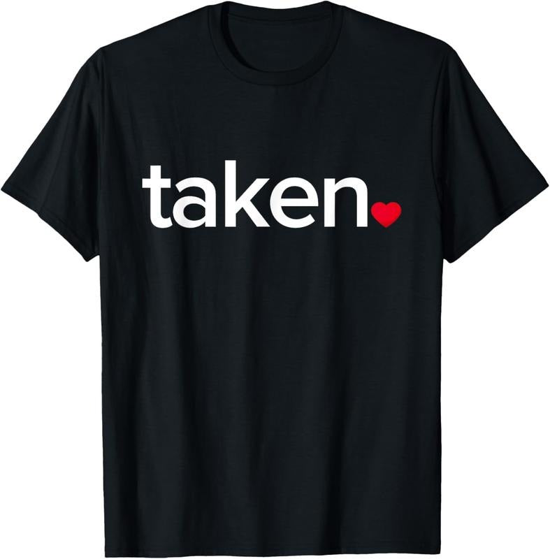 100% Cotton IN LOVE AND TAKEN T-SHIRT Great valentines Day tee T-Shirt Hoodie, Sweatshirt | HypeCrazeTee.com