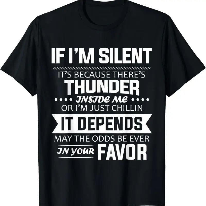 100% Cotton If I'm Silent It's Because There's Thunder Inside Me Funny T-Shirt Hoodie, Sweatshirt | HypeCrazeTee.com