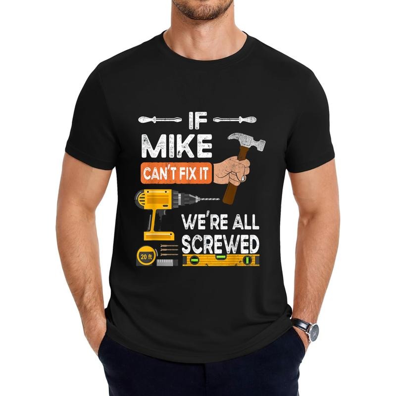 100% Cotton If Mike Can'T Fix It Handyman Repair Man T-Shirt Golf Gift T-Shirt For Men And Women Hoodie, Sweatshirt
