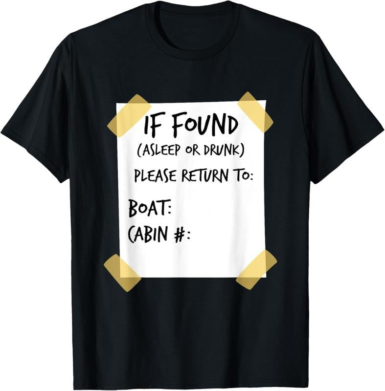 100% Cotton If found asleep or drunk funny cruise T-Shirt Hoodie, Sweatshirt | HypeCrazeTee.com