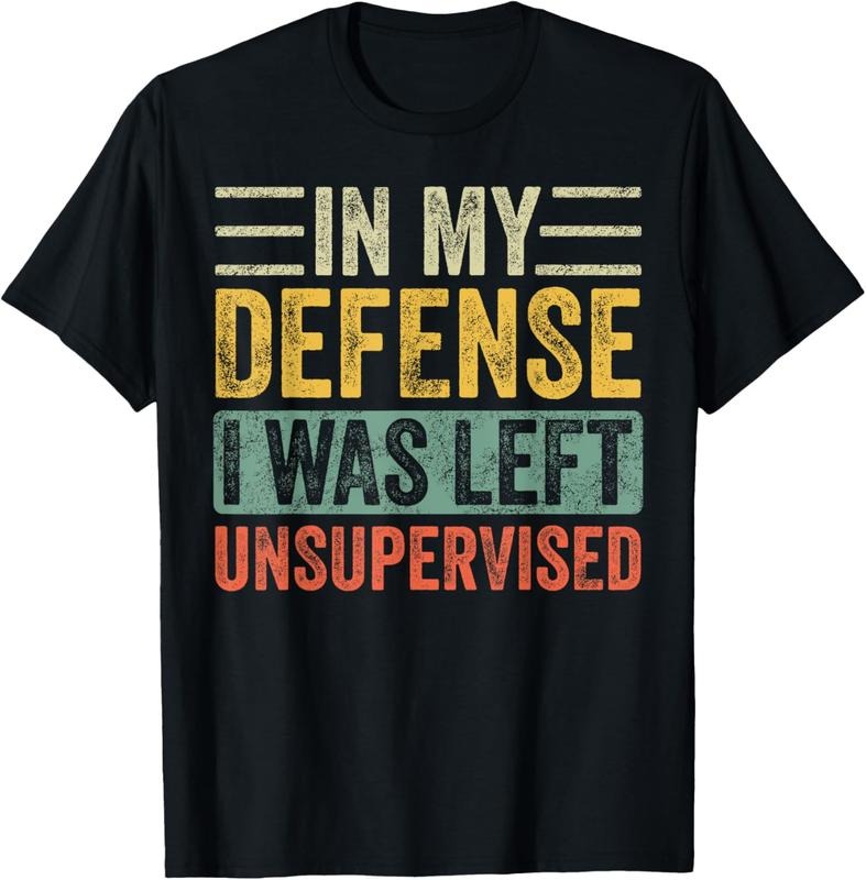 100% Cotton In My Defense I Was Left Unsupervised | Funny Retro Vintage T-Shirt Hoodie, Sweatshirt | HypeCrazeTee.com