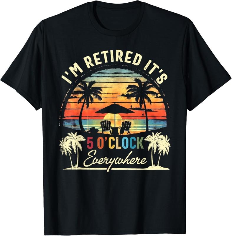 100% Cotton It's 5 O'Clock Everywhere I'm Retired Summer Retire Vintage T-Shirt Hoodie, Sweatshirt | HypeCrazeTee.com