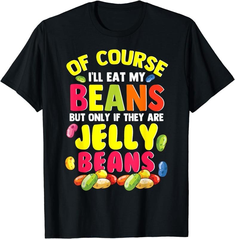[100% Cotton]Jelly Beans T-Shirts, Hoodie, Sweatshirt