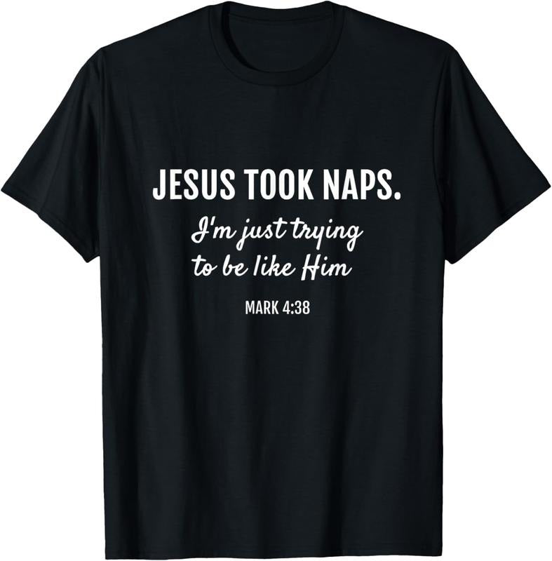 100% Cotton Jesus Took Naps I'm Just Trying Mark 4 38 Funny Faith T-Shirt Hoodie, Sweatshirt | HypeCrazeTee.com