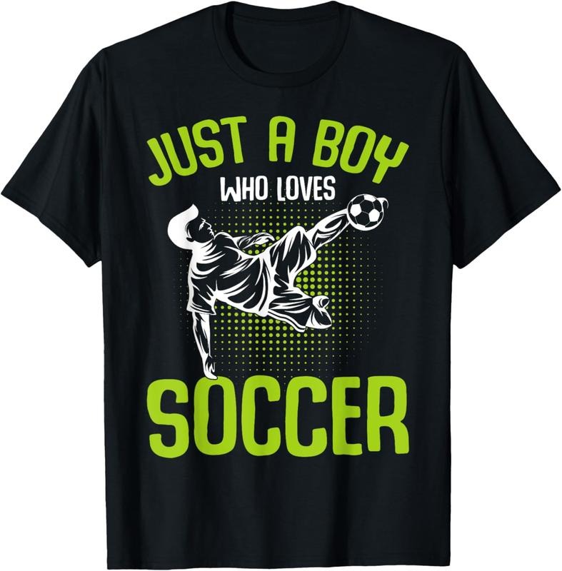 100% Cotton Just A Boy Who Loves Soccer Player Boys  T-Shirt Hoodie, Sweatshirt | HypeCrazeTee.com