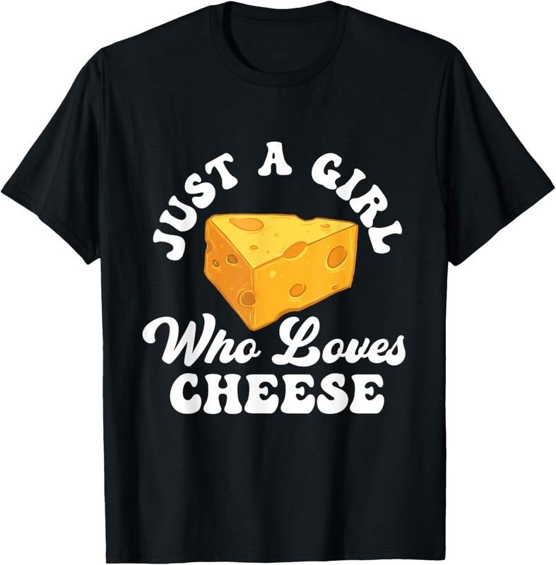 100% Cotton Just A Girl Who Loves Cheese - Cheddar Parmesan Dairy Lover T-Shirt Hoodie, Sweatshirt | HypeCrazeTee.com
