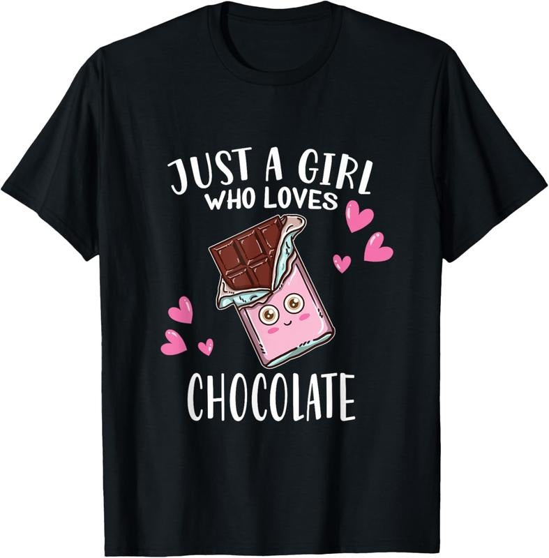 100% Cotton Just A Girl Who Loves Chocolate Lovers T-Shirt Hoodie, Sweatshirt | HypeCrazeTee.com