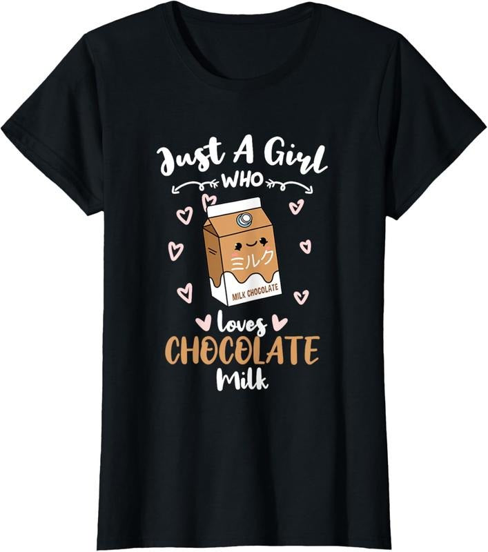 100% Cotton Just A Girl Who Loves Chocolate Milk T-Shirt Hoodie, Sweatshirt | HypeCrazeTee.com