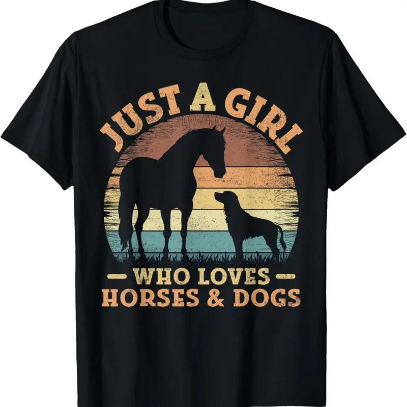 100% Cotton Just A Girl Who Loves Horses and Dogs Women Girls T-Shirt Hoodie, Sweatshirt | HypeCrazeTee.com