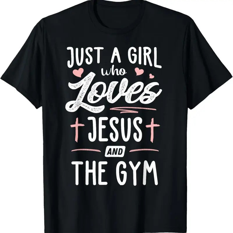 100% Cotton Just A Girl Who Loves Jesus And The Gym Gift Women T-Shirt Hoodie, Sweatshirt | HypeCrazeTee.com