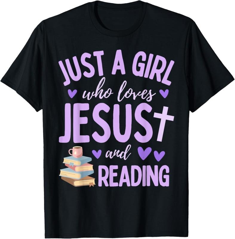 100% Cotton Just A Girl Who Loves Jesus and Reading Books Christian Cute T-Shirt Hoodie, Sweatshirt | HypeCrazeTee.com