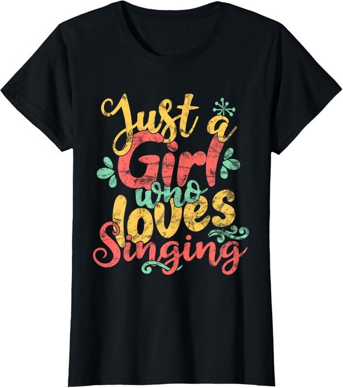 100% Cotton Just A Girl Who Loves Singing Gift T Shirt T-Shirt Hoodie, Sweatshirt | HypeCrazeTee.com