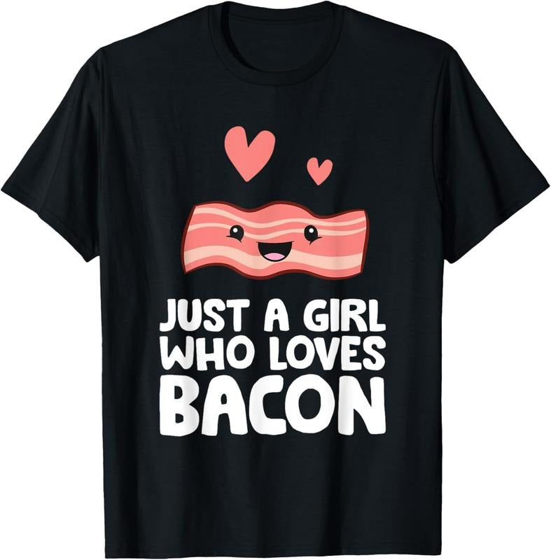 100% Cotton Just a Girl Who Loves Bacon T-Shirt Hoodie, Sweatshirt | HypeCrazeTee.com