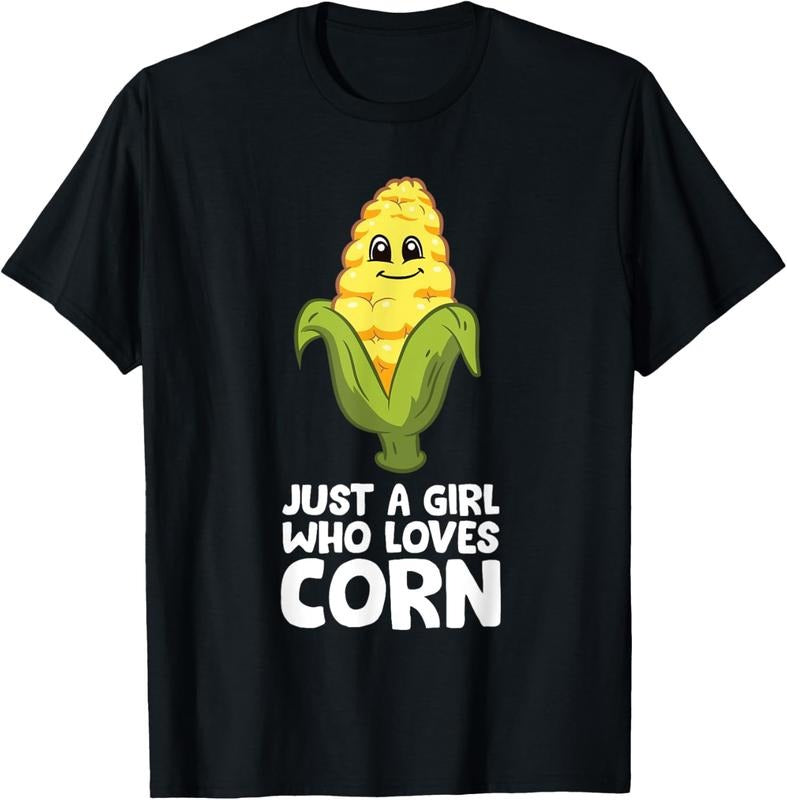 100% Cotton Just a Girl Who Loves Corn T-Shirt Hoodie, Sweatshirt | HypeCrazeTee.com