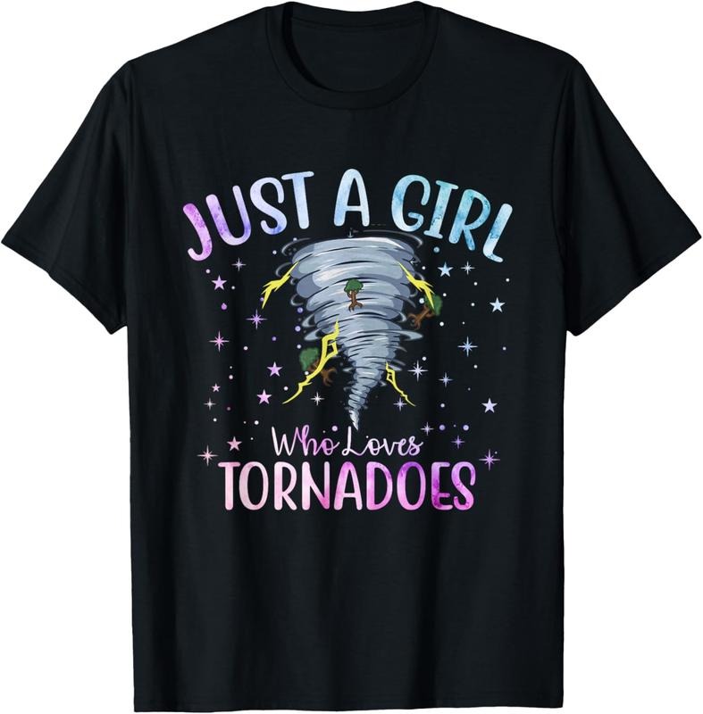 100% Cotton Just a Girl who loves Tornadoes Weather Chaser Meteorology T-Shirt Hoodie, Sweatshirt | HypeCrazeTee.com