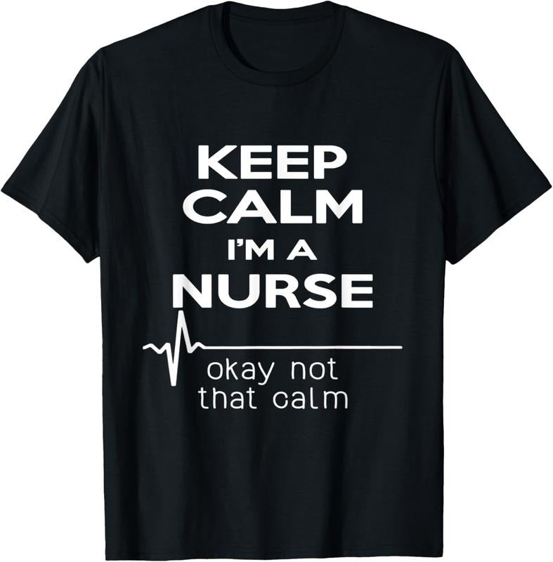 100% Cotton Keep Calm I'm A Nurse T Shirt Funny Heartbeat, Medical Tee Hoodie, Sweatshirt | HypeCrazeTee.com