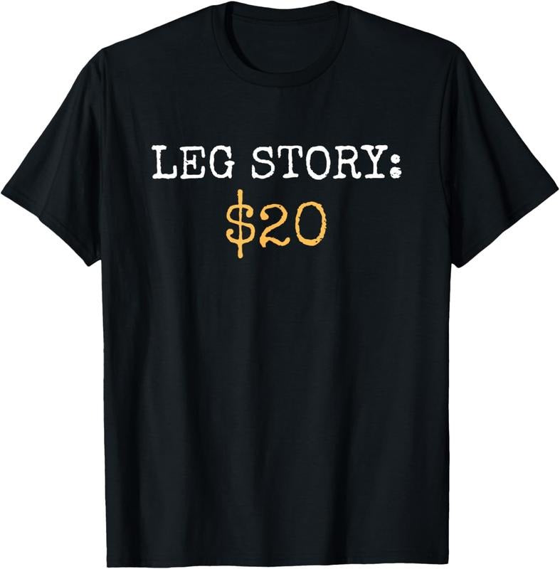 100% Cotton Leg Amputee Story Funny Humor Prosthetic Amputation Gifts T-Shirt Hoodie, Sweatshirt | HypeCrazeTee.com