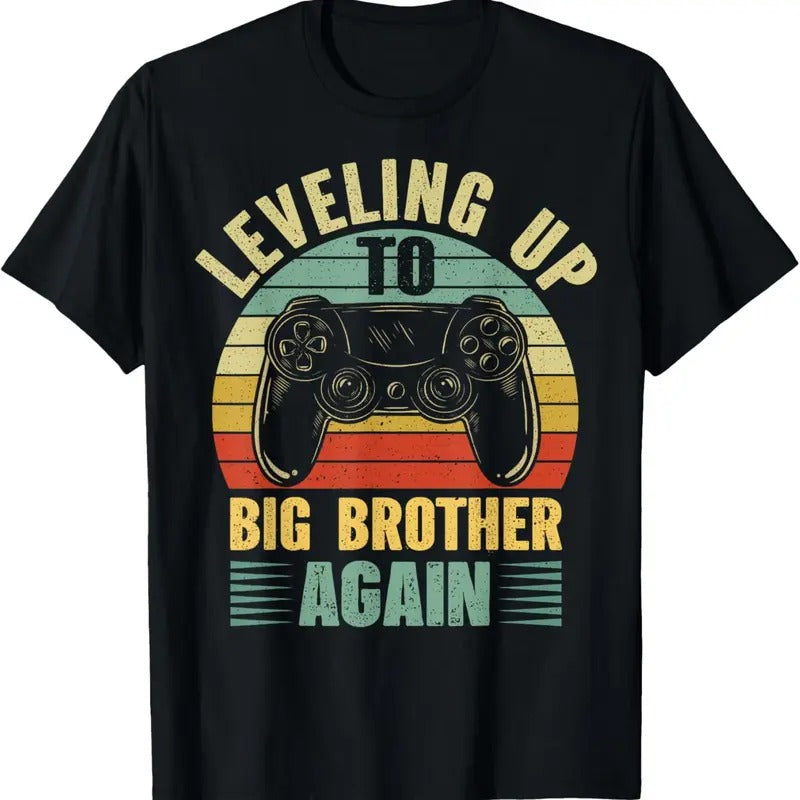 100% Cotton Leveling Up To Big Bro Again Vintage Gift Big Brother Again T-Shirt Hoodie, Sweatshirt | HypeCrazeTee.com