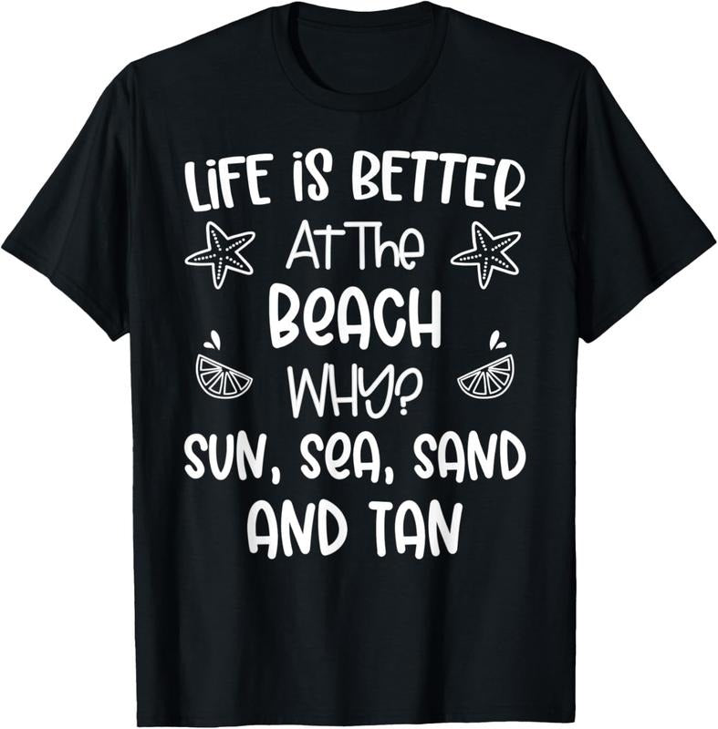 100% Cotton Life Is Better At The Beach Funny Summer Lover Theme Cute T-Shirt Hoodie, Sweatshirt | HypeCrazeTee.com