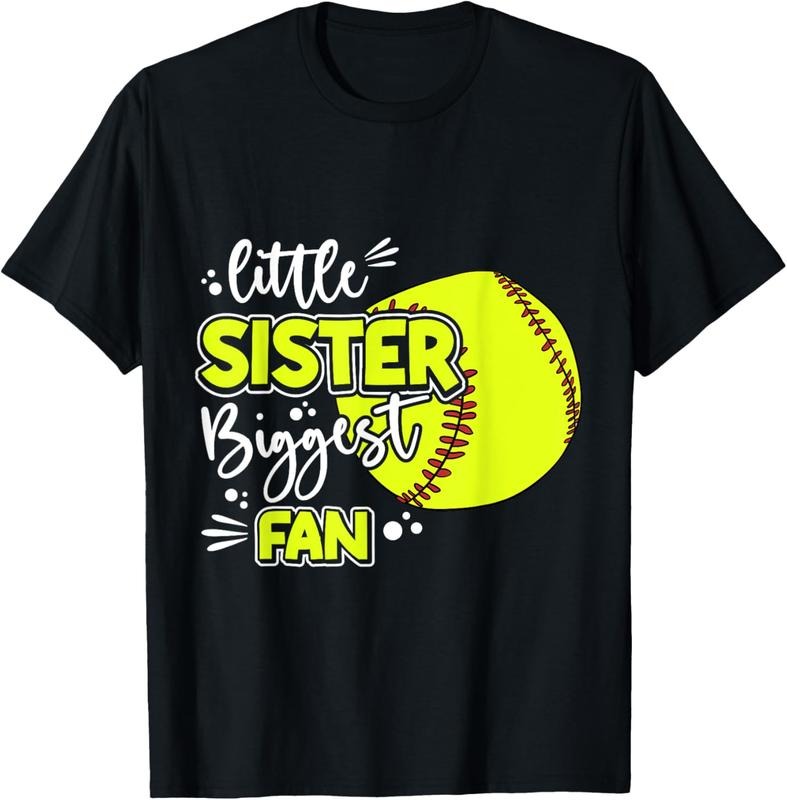 100% Cotton Little Sister Biggest Fan Softball, Softball Girl T-Shirt Hoodie, Sweatshirt | HypeCrazeTee.com