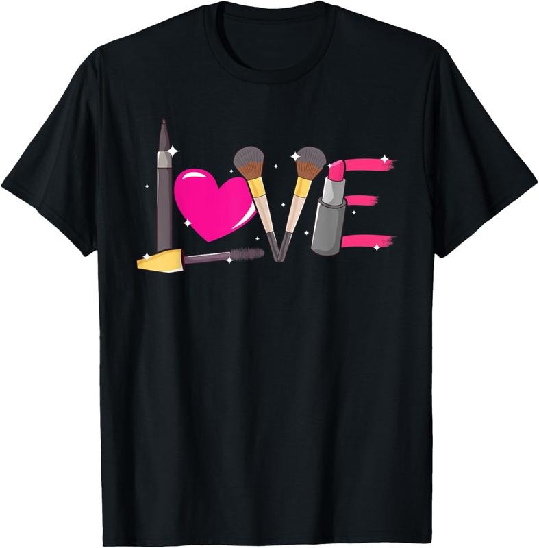 100% Cotton Love Make-up Artist Cosmetics Lover Beauty Girls Make-Up T-Shirt Hoodie, Sweatshirt | HypeCrazeTee.com