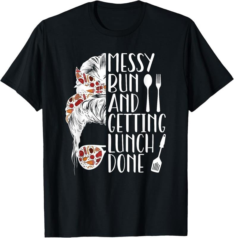 100% Cotton Lunch Lady Messy Bun Cafeteria Worker T-Shirt Hoodie, Sweatshirt | HypeCrazeTee.com