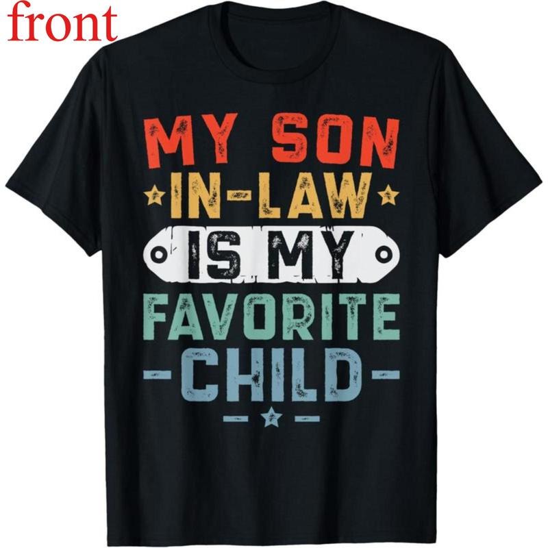 100% Cotton MY SON IN LAW Is My Favorite Child Family Funny Mom Vingate T-Shirt Hoodie, Sweatshirt | HypeCrazeTee.com