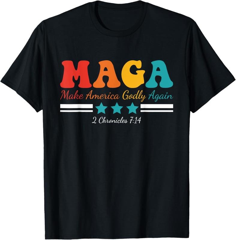 100% Cotton Maga Make America Godly Again 2 Chronicles 7:14 Apparel T-Shirt Hoodie, Sweatshirt | HypeCrazeTee.com