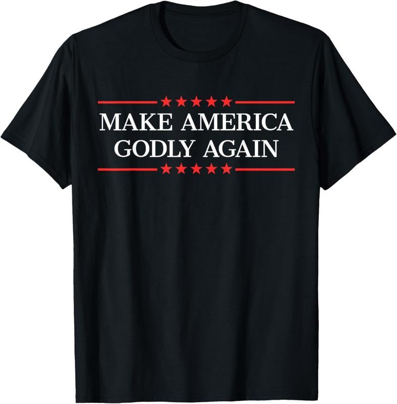 100% Cotton Make America Godly Again T-Shirt Hoodie, Sweatshirt | HypeCrazeTee.com
