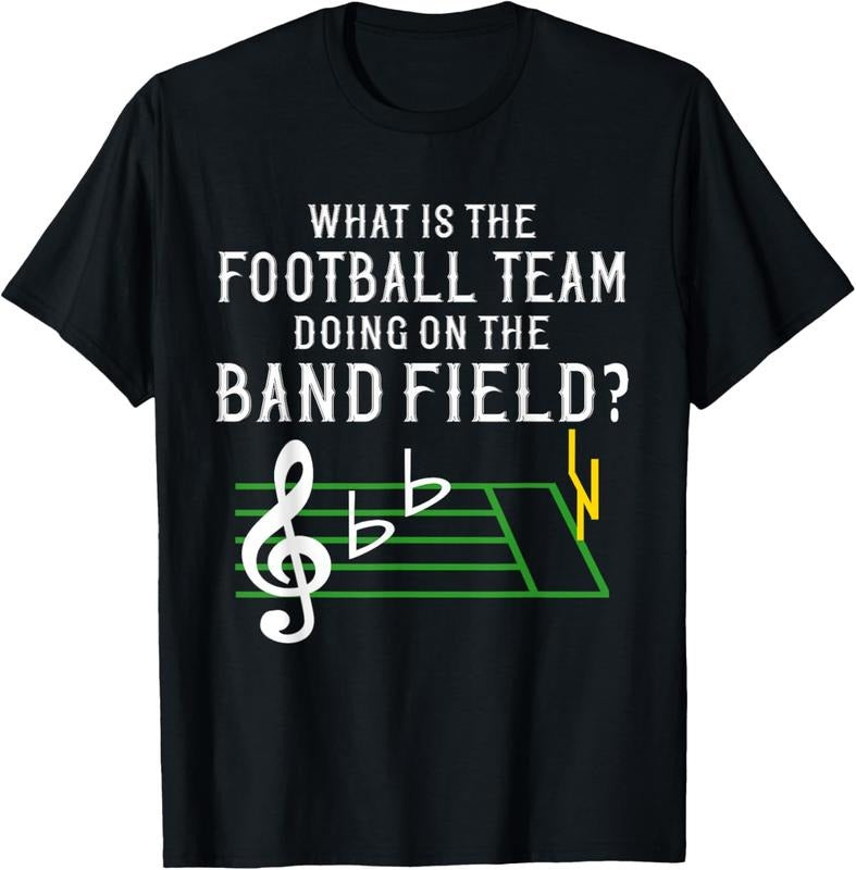100% Cotton Marching Band What Is The Football Team Doing on Field Shirt T-Shirt Hoodie, Sweatshirt | HypeCrazeTee.com