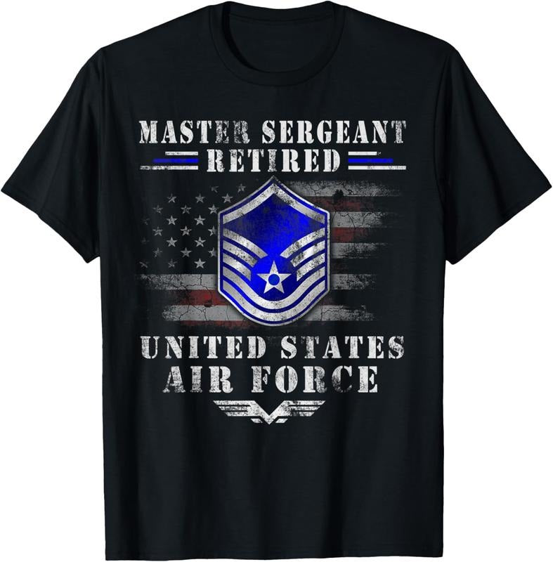 100% Cotton Master Sergeant Retired Air Force Military Retirement TShirt T-Shirt Hoodie, Sweatshirt | HypeCrazeTee.com