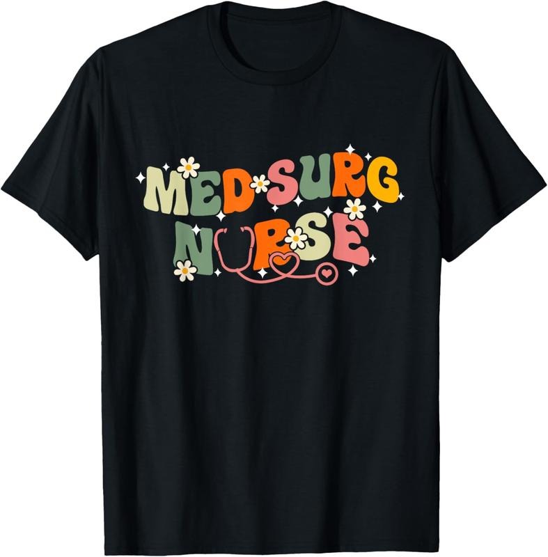 100% Cotton Med Surg Nurse Groovy Medical Surgical Nursing T-Shirt Hoodie, Sweatshirt | HypeCrazeTee.com