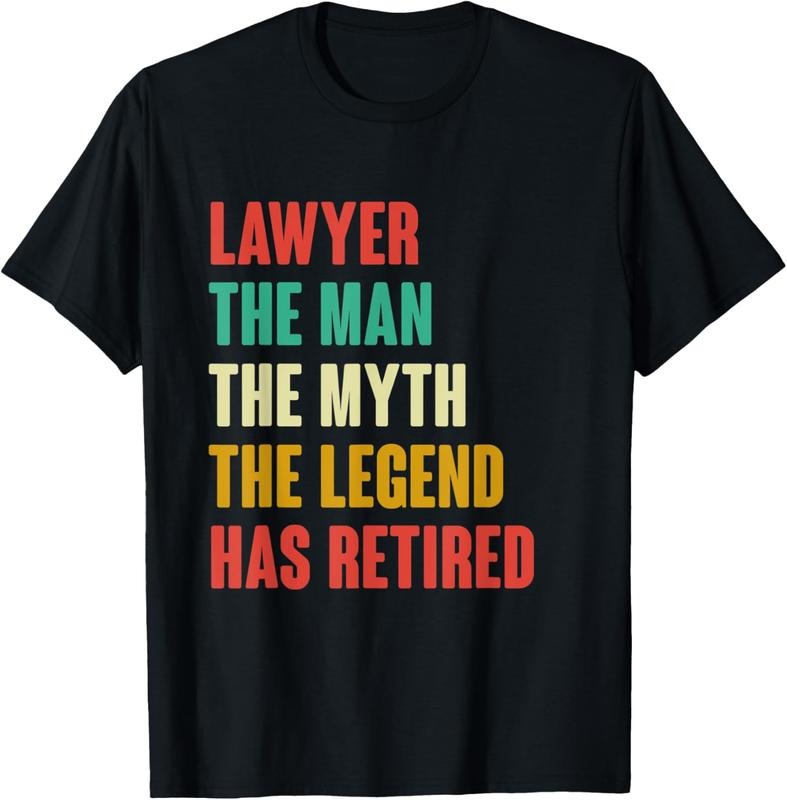 100% Cotton Mens Lawyer Retired Shirt Retirement Quotes Retire T-Shirt Hoodie, Sweatshirt | HypeCrazeTee.com