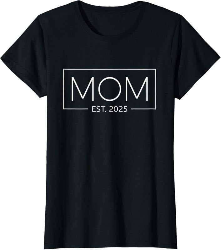 100% Cotton Mom Est. 2025 Expect  2025 Mother 2025 New Mom 2025 T-Shirt Hoodie, Sweatshirt | HypeCrazeTee.com