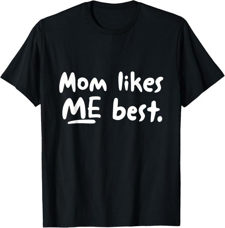 100% Cotton Mom Likes ME Best Funny Mother's Day T-Shirt T-Shirt Hoodie, Sweatshirt | HypeCrazeTee.com
