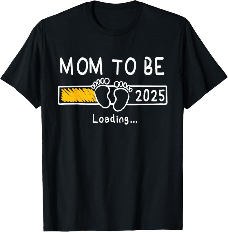 100% Cotton Mom to be 2025 Loading Mom Est 2025 Promoted to Mommy T-Shirtstyle{n002}2 T-Shirts, Hoodie, Sweatshirt