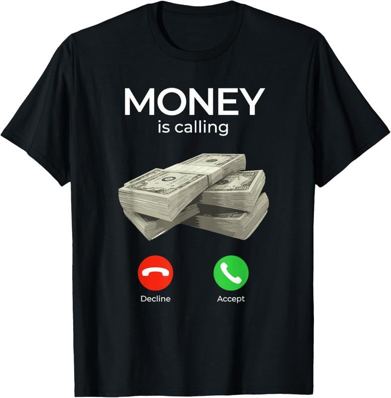 100% Cotton Money Is Calling Cash Shirt Funny Business Hustler T-Shirt T-Shirt Hoodie, Sweatshirt | HypeCrazeTee.com
