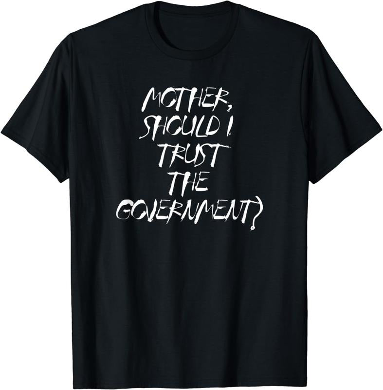 [100% Cotton]Mother Should I Trust The Government, Resist, Political T-Shirt Hoodie, Sweatshirt | HypeCrazeTee.com