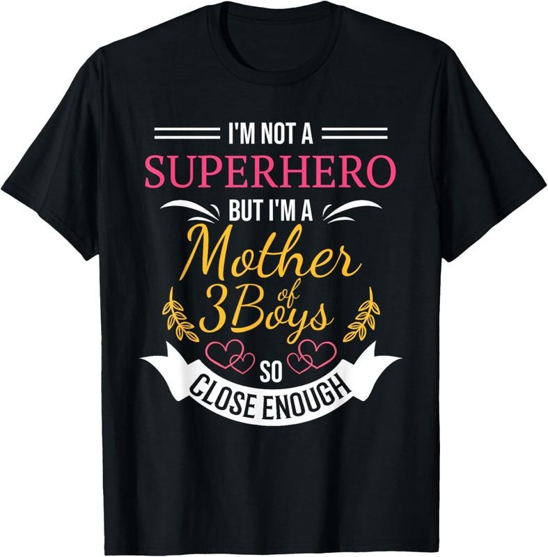 100% Cotton Mother of Three Boys T-Shirt | Funny Tee for Mom with 3 Sons T-Shirt Hoodie, Sweatshirt | HypeCrazeTee.com