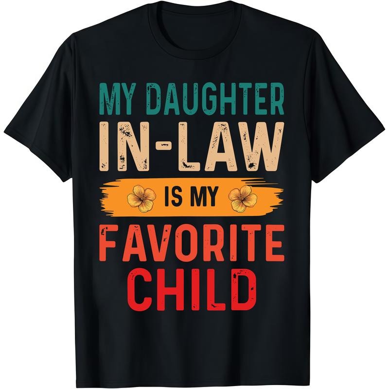 100% Cotton My Daughter In Law Is My Favorite Child T-Shirt Hoodie, Sweatshirt | HypeCrazeTee.com
